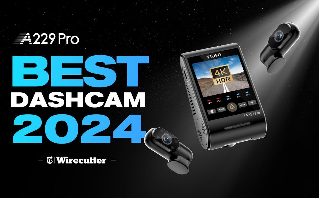 The Best Dash Cam of 2024 - VIOFO A229 Pro | Recommended by Wirecutter